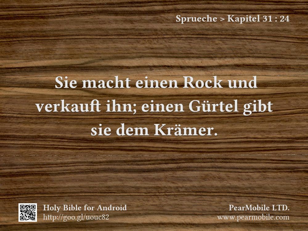 Sprueche, Kapitel 31:24